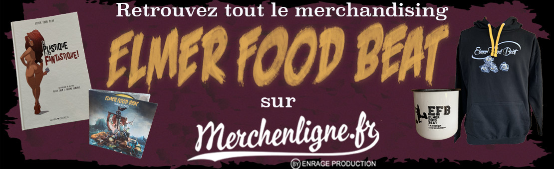 Retrouvez tous les produits dérivés de Elmer Food Beat!